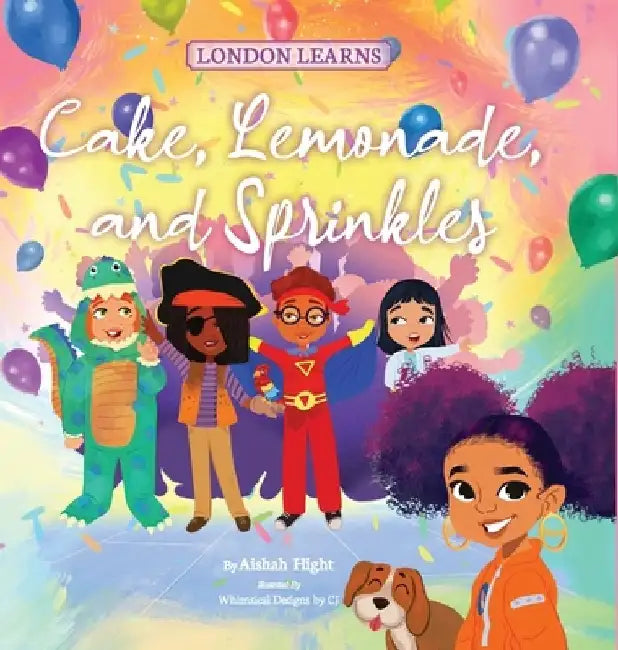 Cake, Lemonade, and Sprinkles by Aishah Hight