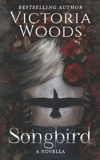 Songbird: A Dark Paranormal Romance Novella (A Numinous Prequel) by Victoria Woods