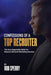 Confessions Of A Top Recruiter by Rob Sperry