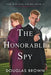 The Honorable Spy by Douglas Brown