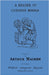 A Reader of Curious Books: Early Work from the Pages of Walford's Antiquarian Magazine by Arthur Machen, Christopher Tompkins