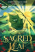 The Sacred Leaf by Orr, James Michael