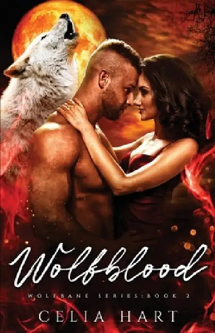 Wolfblood by Celia Hart