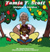Tamia T. Scott: MeMaw's Garden by Tyonie T. Patterson