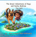 The Great Adventures of Raja and Darby McGraw - The Gift by Asha Lachmi Pillai-Whiteside