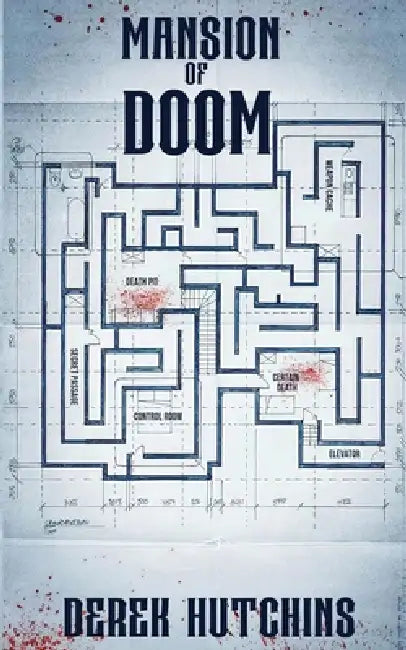 Mansion of Doom by Derek Hutchins