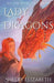 Lady of Dragons (Part One): A Dragon Rider Friends-to-Lovers Young Adult Fantasy Romance by Shelby Elizabeth