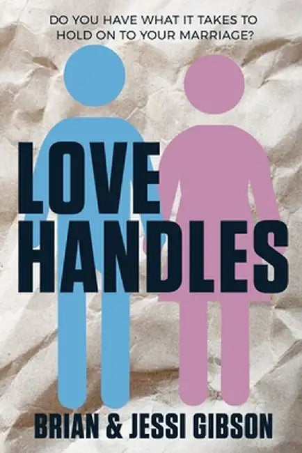 Love Handles by Brian Gibson
