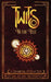 Twits to the Test: A Steampunk Distraction by Tom Alan Robbins