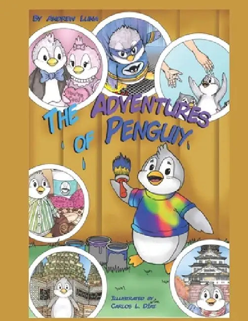 The Adventures of Penguiy by Carlos Diaz