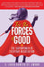For The Forces Of Good