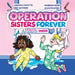 Operation Sisters Forever: Kiama Series by Amara Fayette, Hannah High