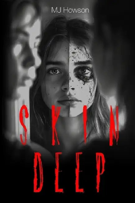 Skin Deep by Mj Howson