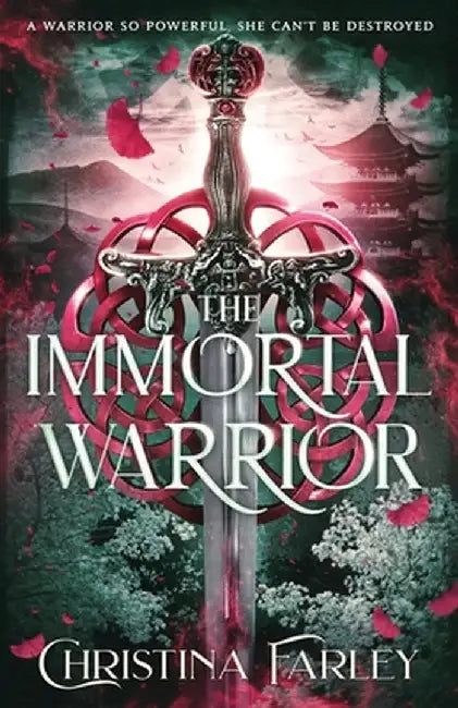 The Immortal Warrior by Christina Farley