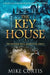 The Key House by Mike Curtis