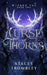 Curse of Thorns by Stacey Trombley
