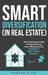 Smart Diversification (In Real Estate): The ultimate guide to making the most of your money, optimizing returns, and future-proofing your finances by Fuquan Bilal