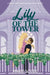 Lily of the Tower by Marie Soleil