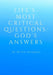 Life's Most Critical Questions God's Answers by Bettye Lundquist