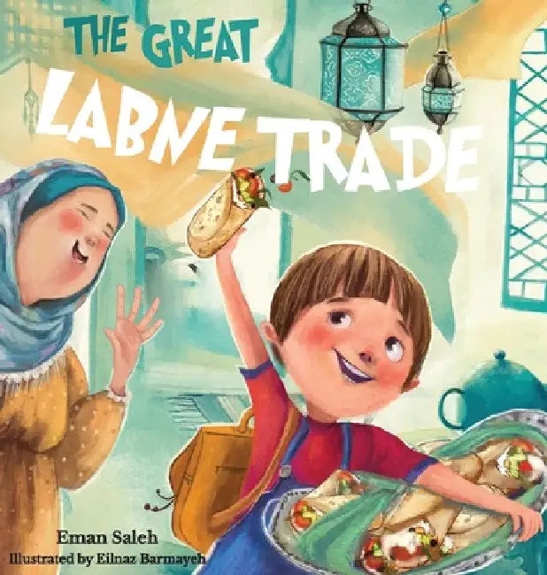 The Great Labne Trade by Eman Saleh