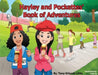 Hayley and Pockettes' Book of Adventures by Tony Orlando Little