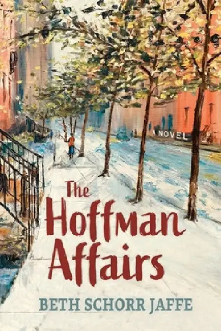 The Hoffman Affairs by Beth S. Jaffe