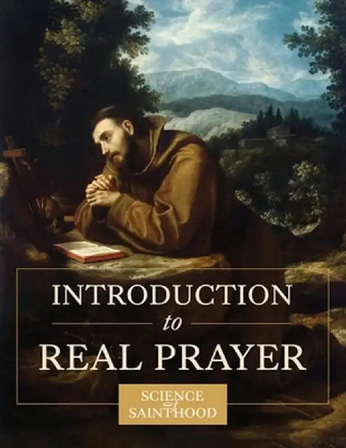 Introduction to Real Prayer by Leonard