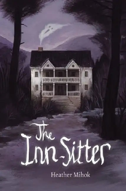 The Inn-Sitter by Heather Mihok