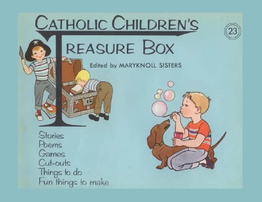 Catholic Children's Treasure Box #23 by Maryknoll Sisters of St Dominic