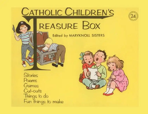 Catholic Children's Treasure Box #24 by Maryknoll Sisters of St Dominic