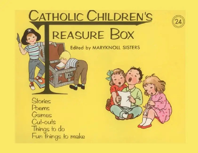 Catholic Children's Treasure Box #24 by Maryknoll Sisters of St Dominic