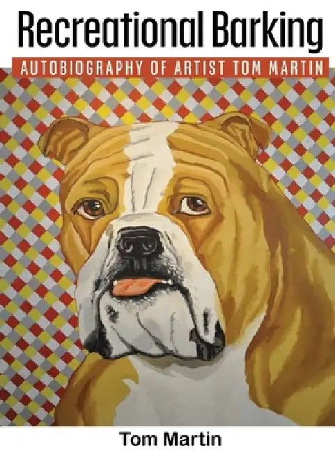 Recreational Barking by Susan Martin Meggs