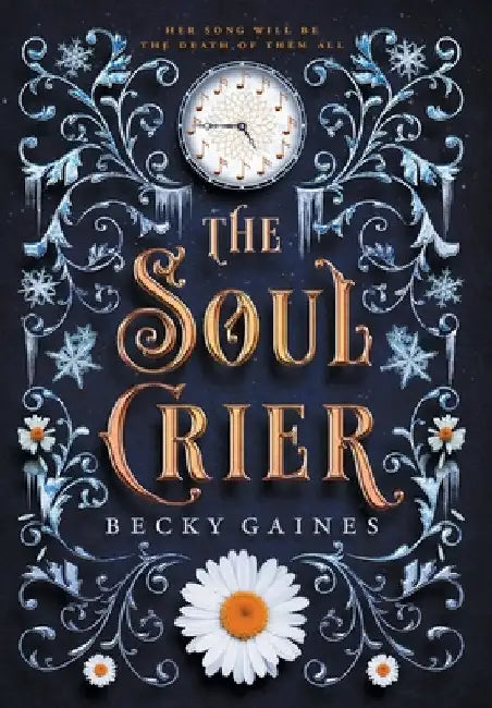 The Soul Crier by Becky Gaines