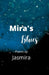 Mira's Blues by Jasmira H