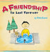 A Friendship To Last Forever by Violet Rusconi