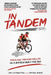 In Tandem: Pedaling Through Midlife on a Bicycle Built for Two by Szifra Birke