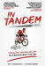 In Tandem: Pedaling Through Midlife on a Bicycle Built for Two by Jay Livingston