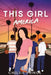 This Girl America by Chelsie Prince