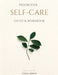 Prioritize Self-Care Guide & Workbook by Vikki Jones