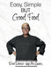 Easy, Simple but Good Food by Rose Barnes-Bey McLaurin