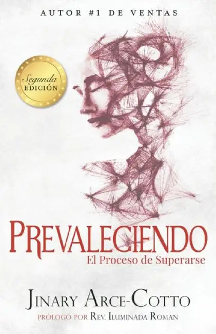 Prevaleciendo: El Proceso de Supararse by Jinary Arce-Cotto