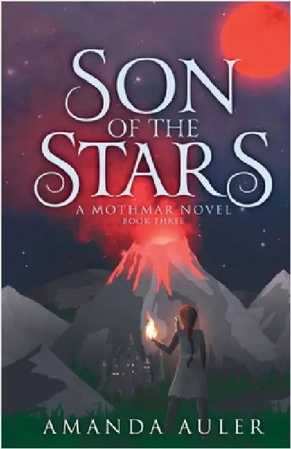 Son of the Stars: A Mothmar Novel by Auler, Amanda