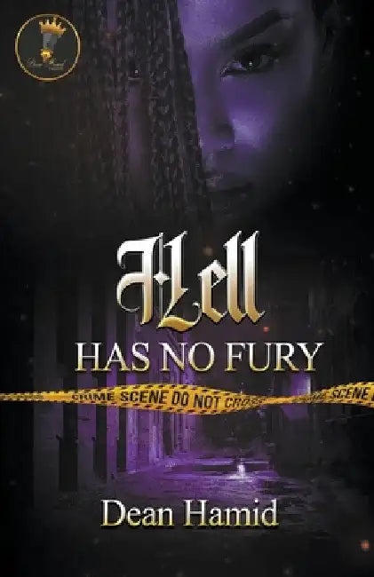 Hell has no fury by Dean Hamid