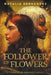 The Follower of Flowers by Hernandez