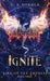 Ignite by C. S. Doraga