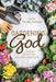 Gardening with God by Anita Schlaht