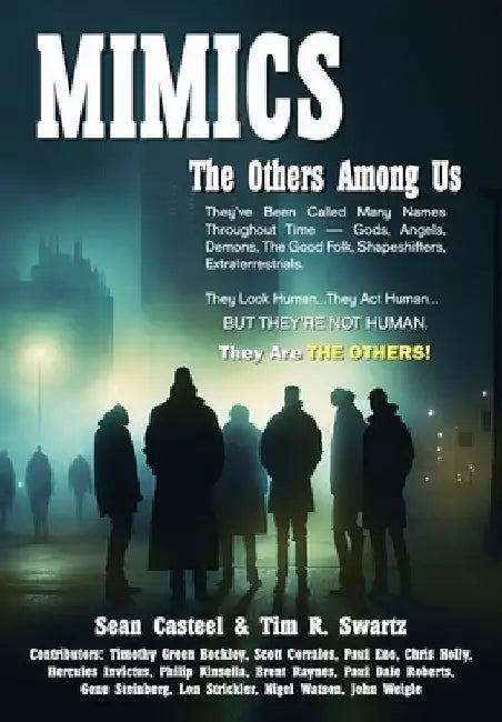 Mimics - The Others Among Us by Sean Casteel