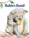 Babies Bond by Phoebe Fox