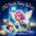 The Tooth Fairy Secret by J. P. Ozuna
