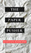 The Paper Pusher by Kaitlyn Bankson